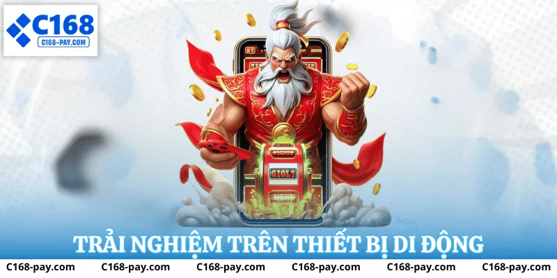 Trải nghiệm trên thiết bị di động